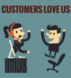 Customers Love Us